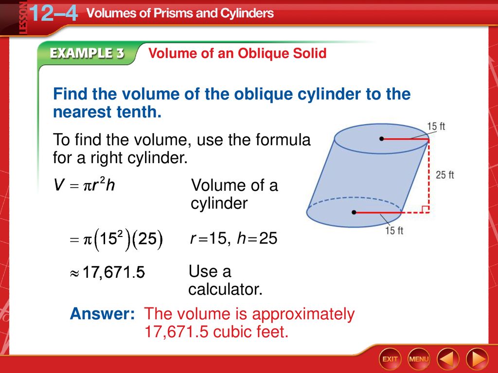 Objective: To find. Find volumes of prisms and cylinders. - ppt