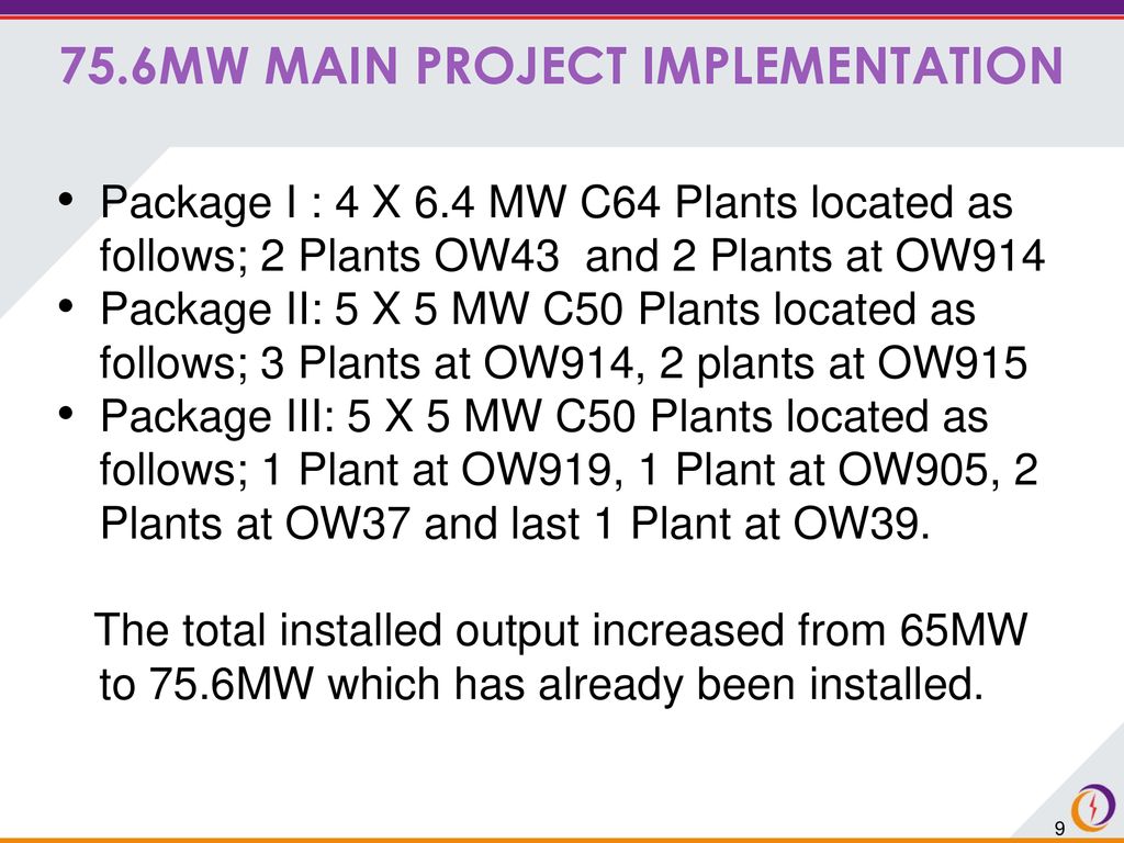 75.6MW MAIN PROJECT IMPLEMENTATION