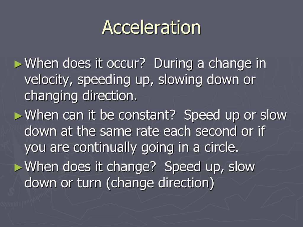 Motion, Speed, Velocity and Acceleration ppt download