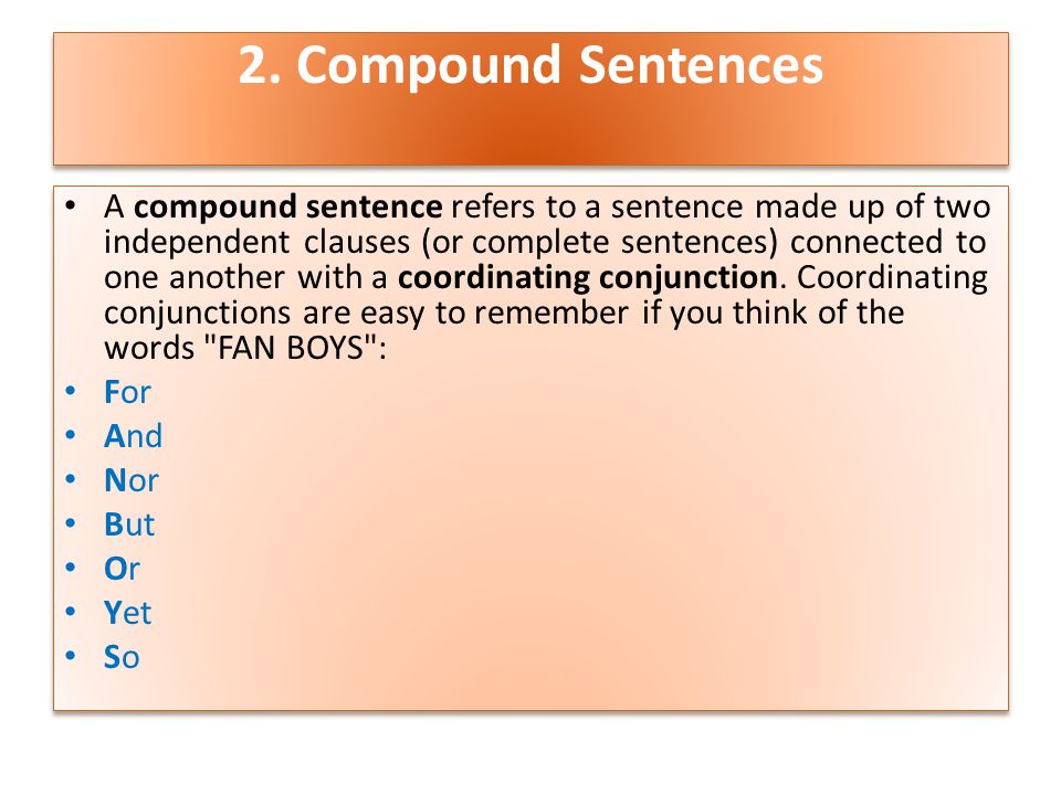 2. Compound Sentences