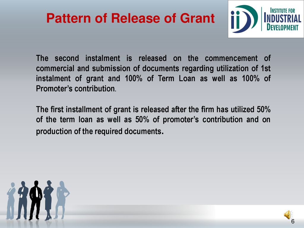 Pattern of Release of Grant