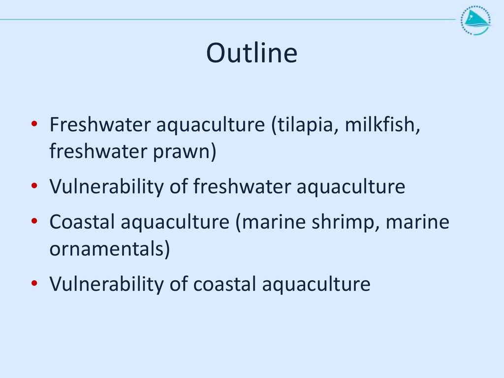 Projected changes to aquaculture - ppt download