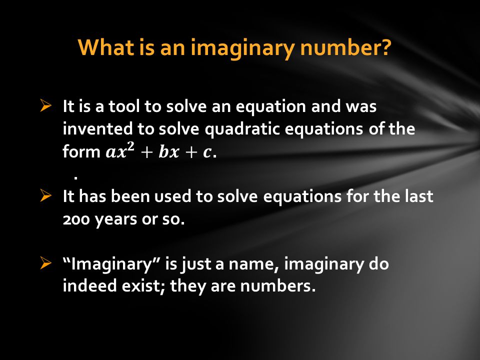 What is an imaginary number