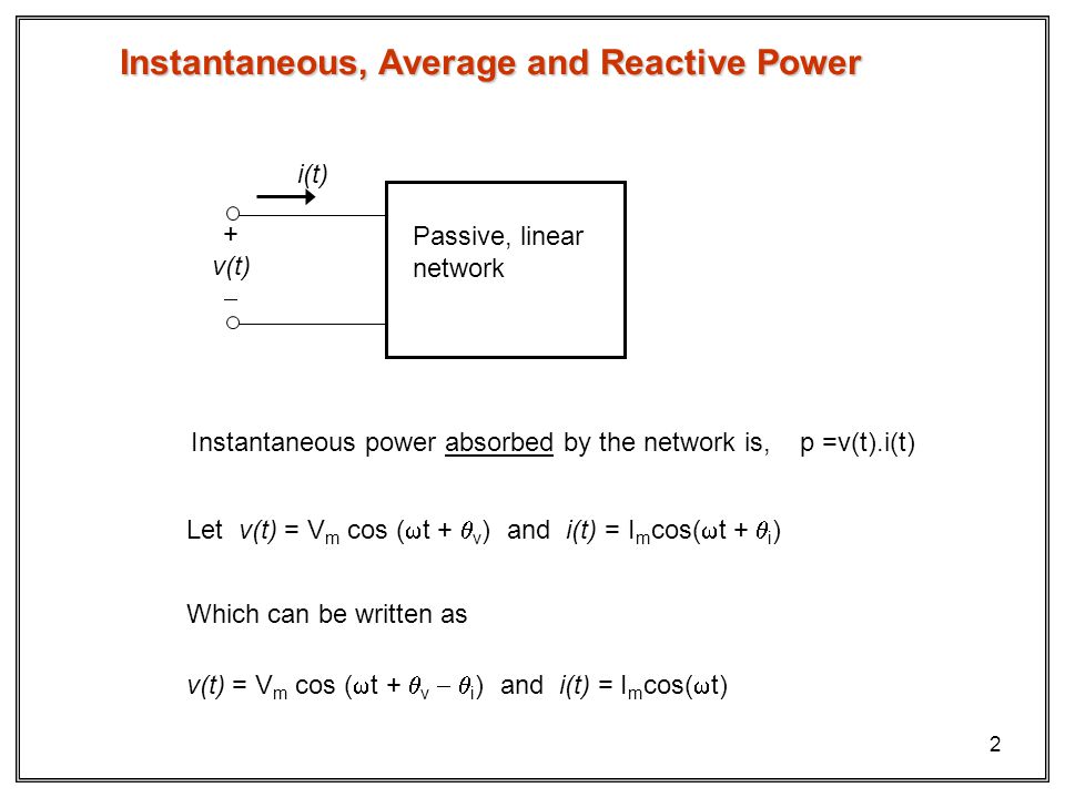 AC POWER CALCULATION Instantaneous, average and reactive power - ppt video  online download