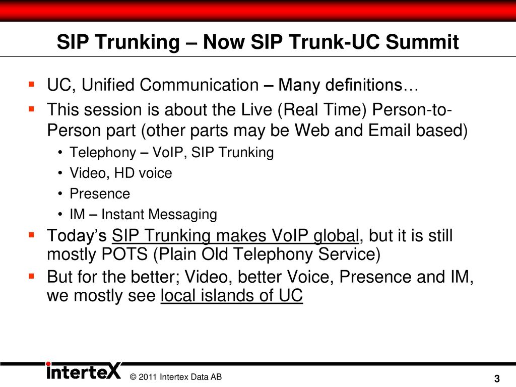 SIP Trunking – Now SIP Trunk-UC Summit