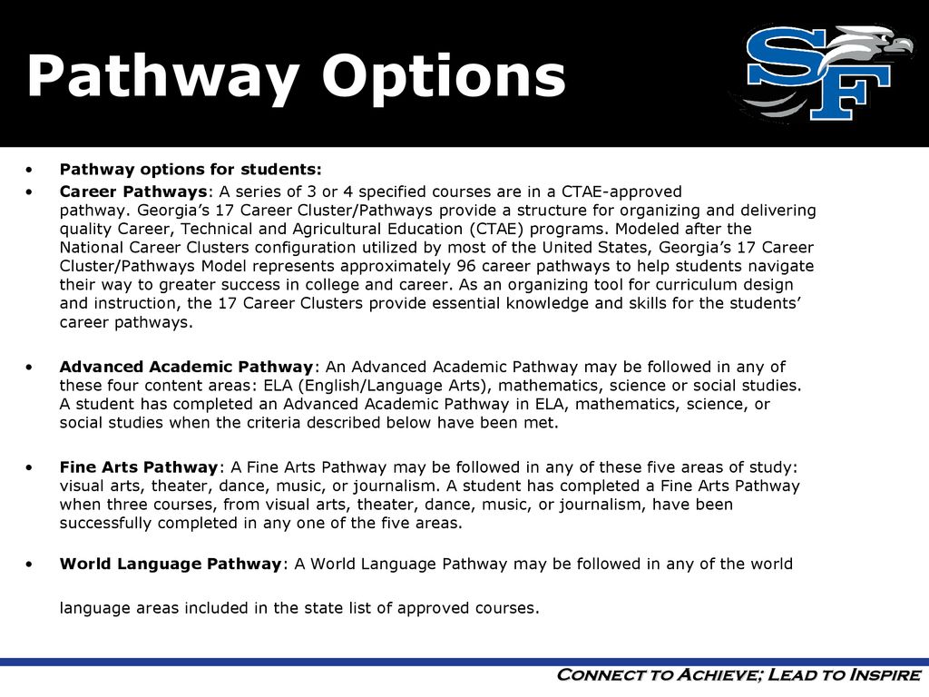 Pathway Options Pathway options for students: