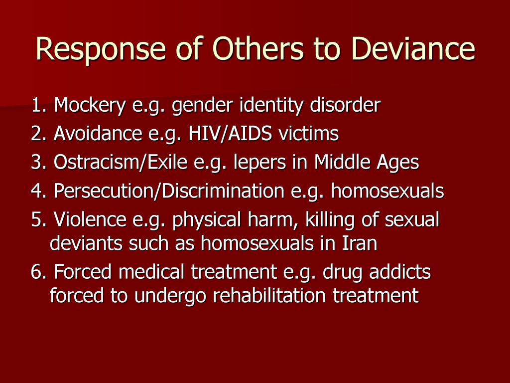 Response of Others to Deviance