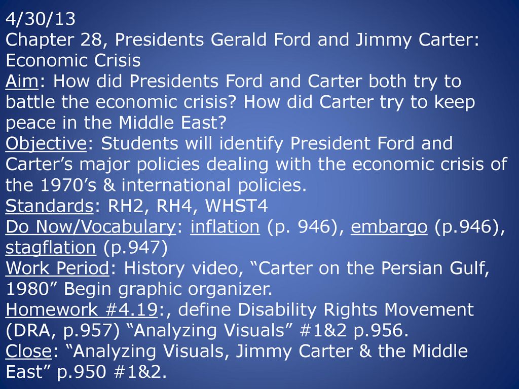 4/30/13 Chapter 28, Presidents Gerald Ford and Jimmy Carter Economic