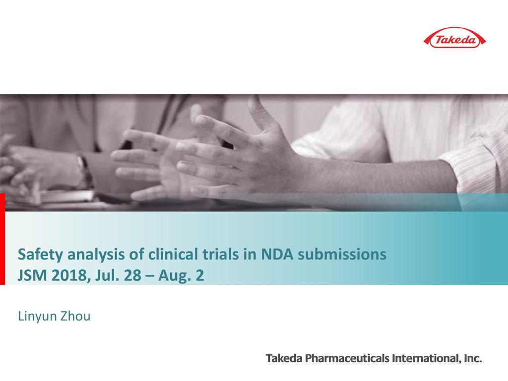 Safety Analysis Of Clinical Trials In Nda Submissions Jsm 2018