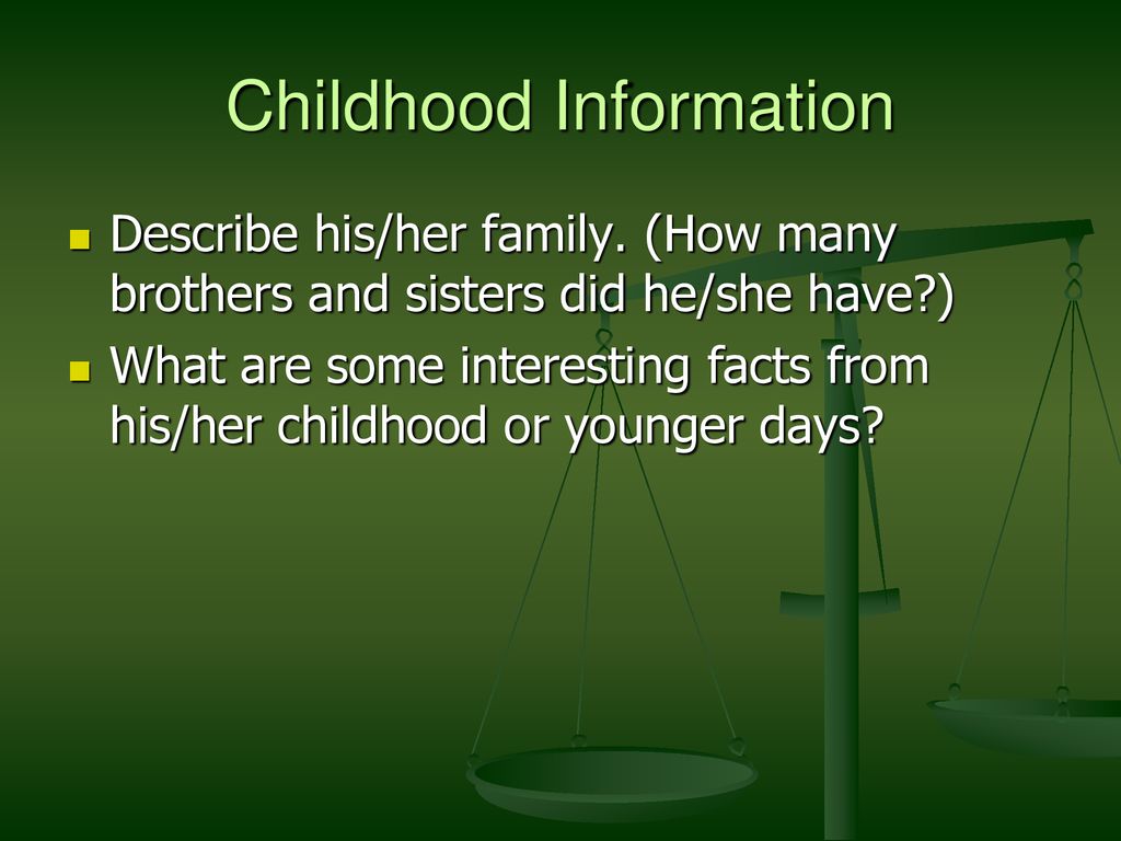 Childhood Information