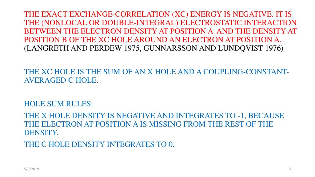 THE EXACT EXCHANGE-CORRELATION (XC) ENERGY IS NEGATIVE