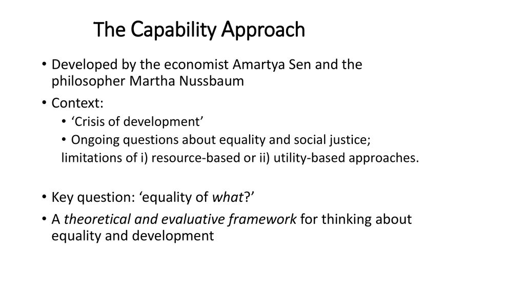 The capability approach: an introduction - ppt download
