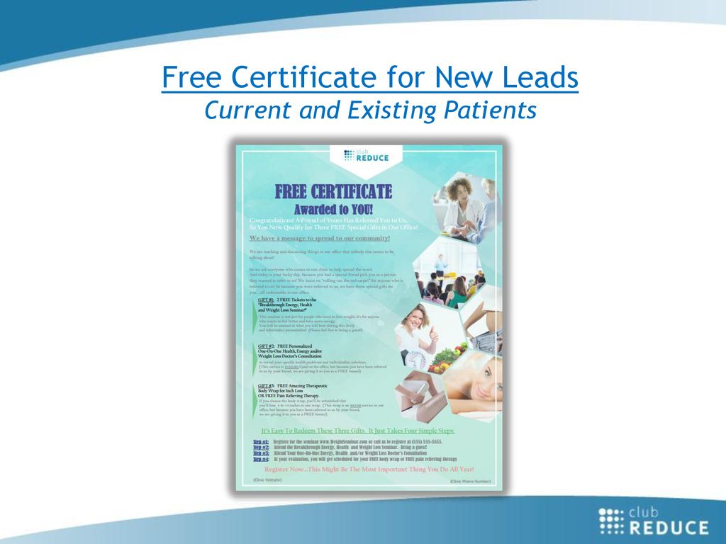 Free Certificate for New Leads Current and Existing Patients