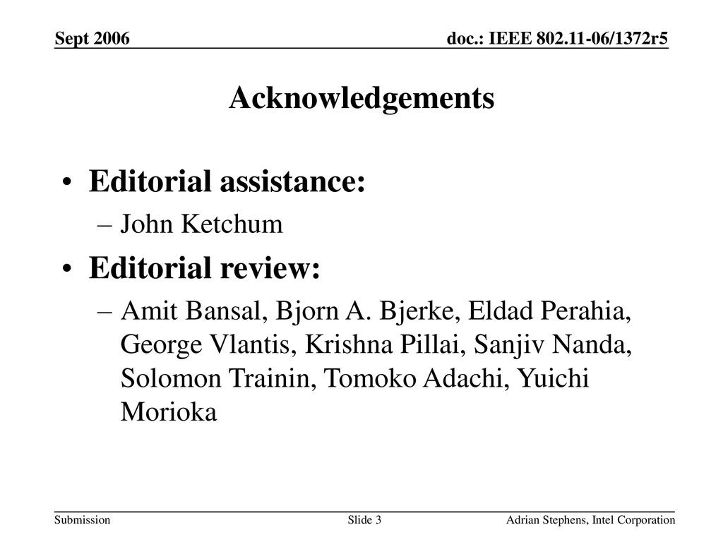 Editorial assistance: Editorial review: