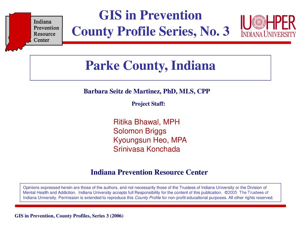 GIS in Prevention County Profile Series, No. 3