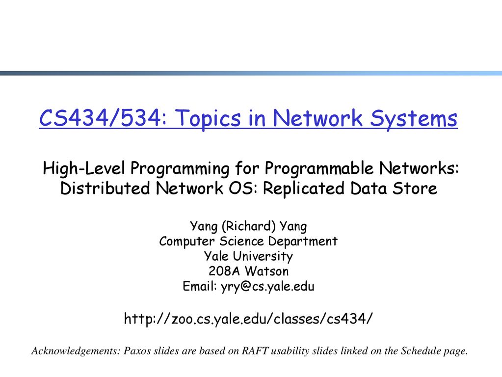 CS434/534: Topics in Network Systems High-Level Programming for ...