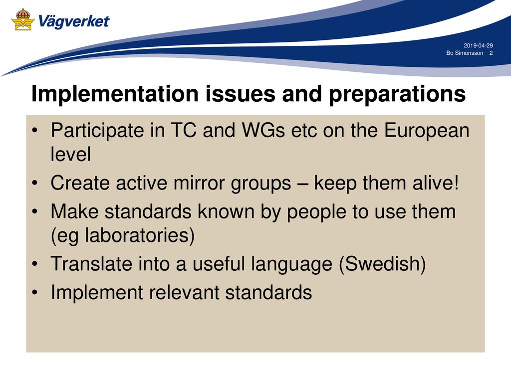 Bo Simonsson Status Of TC227 Standards In Sweden Bo Simonsson Swedish ...