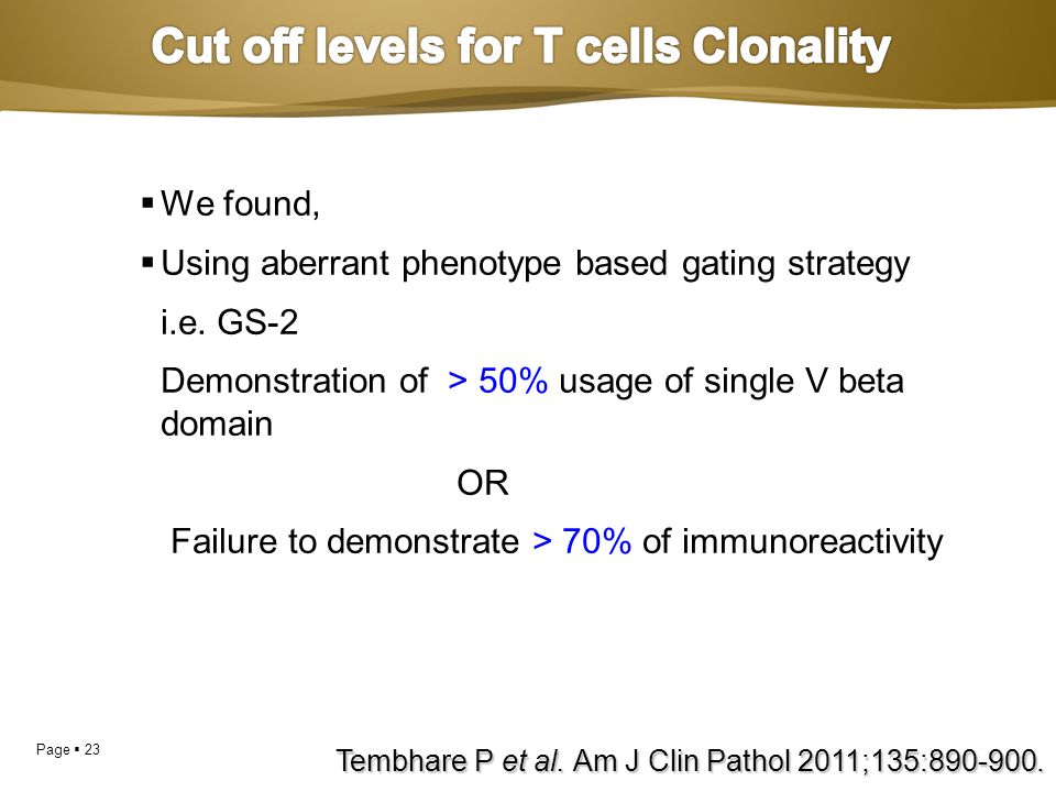 Cut off levels for T cells Clonality