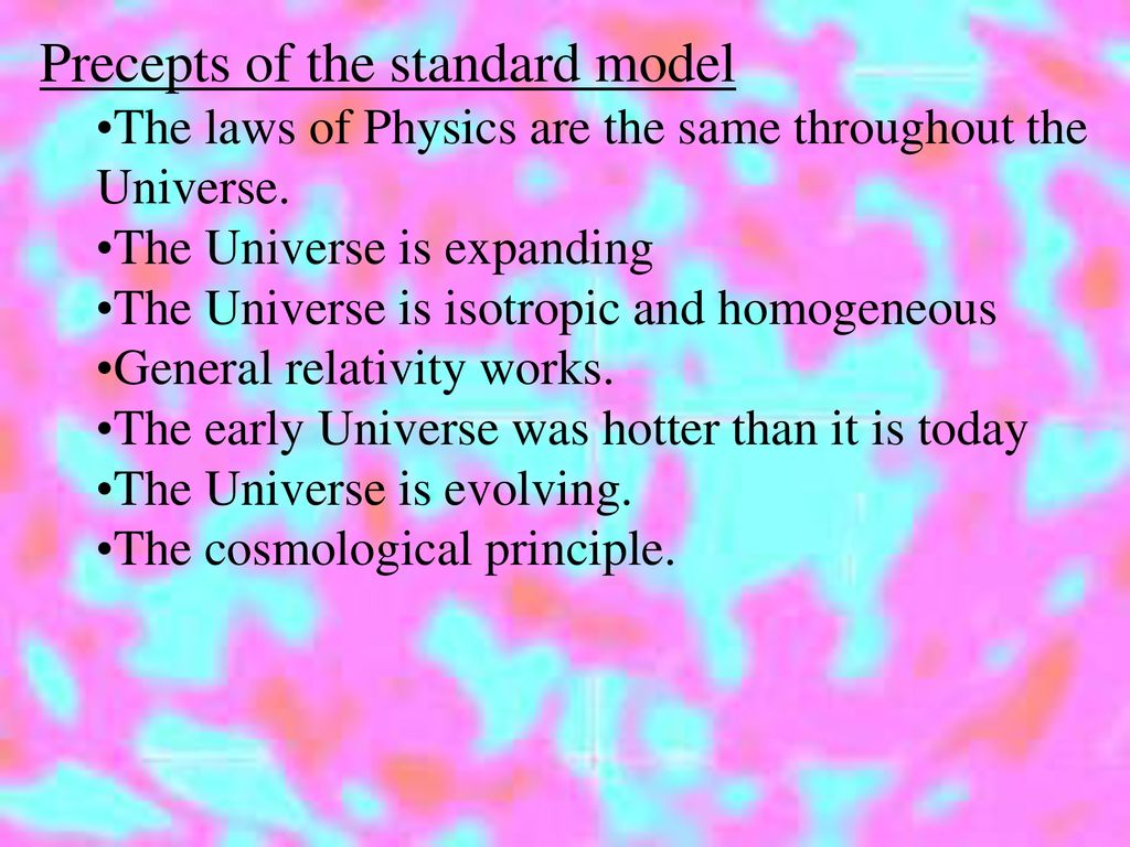 Precepts of the standard model