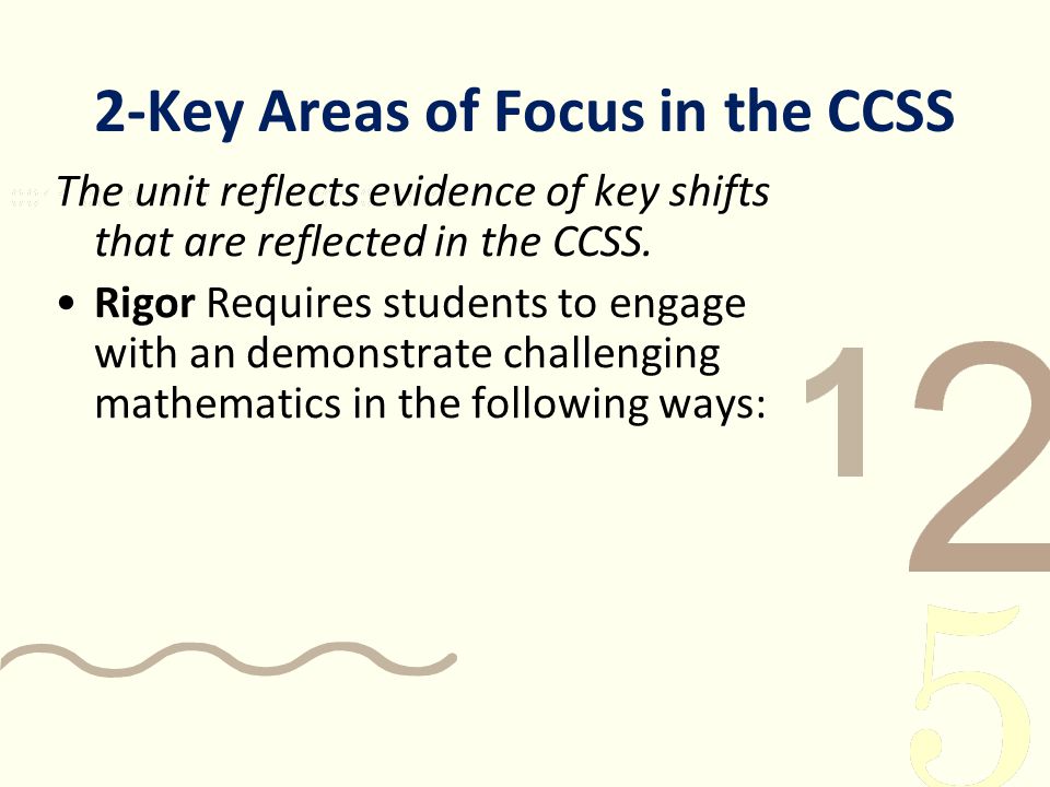 2-Key Areas of Focus in the CCSS