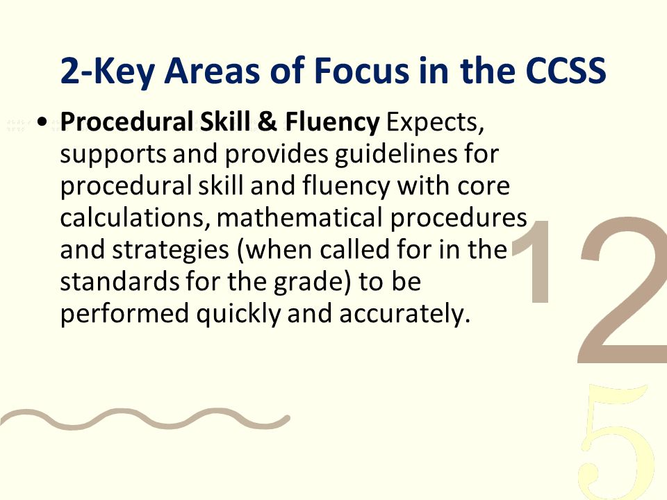 2-Key Areas of Focus in the CCSS
