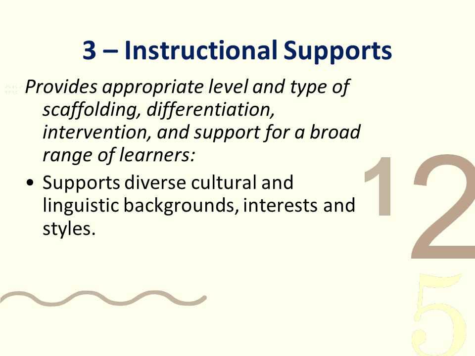 3 – Instructional Supports