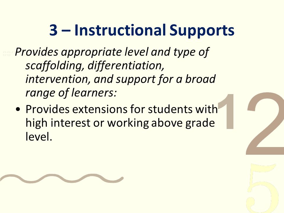 3 – Instructional Supports