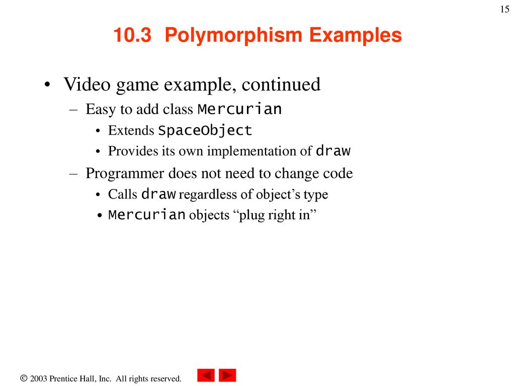 Chapter 10 - Object-Oriented Programming: Polymorphism - ppt download