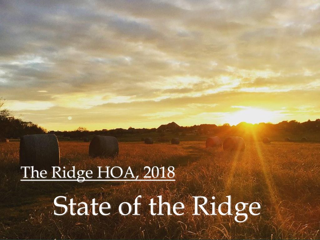 The Ridge HOA Annual Member Meeting – ppt download