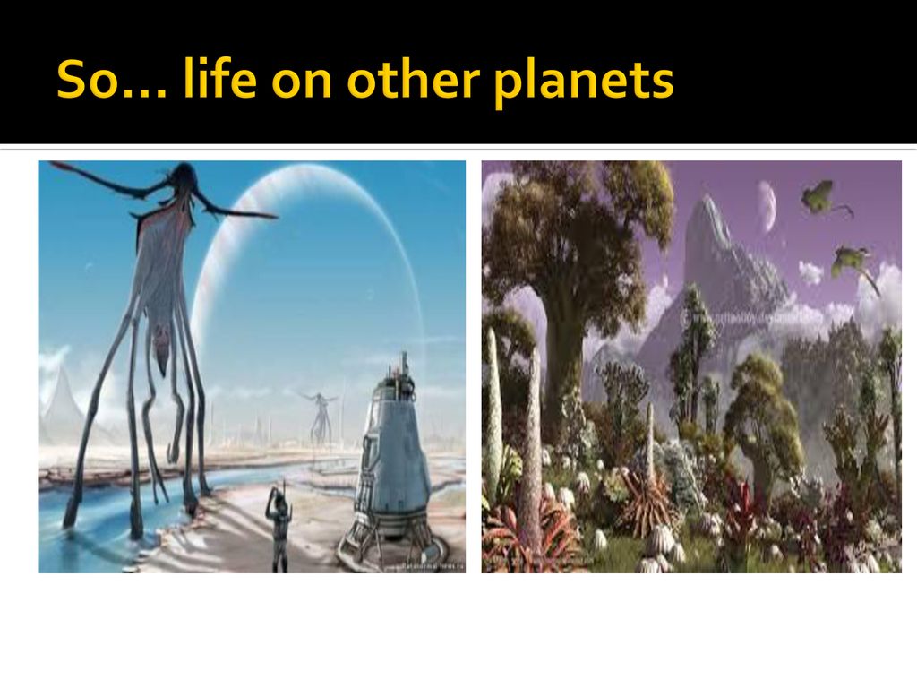 life on other planets presentation