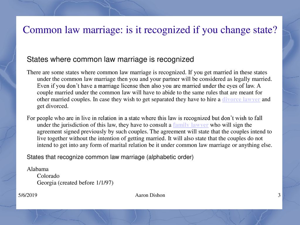 Common Law Marriage Is It Recognized If You Change State Ppt Download