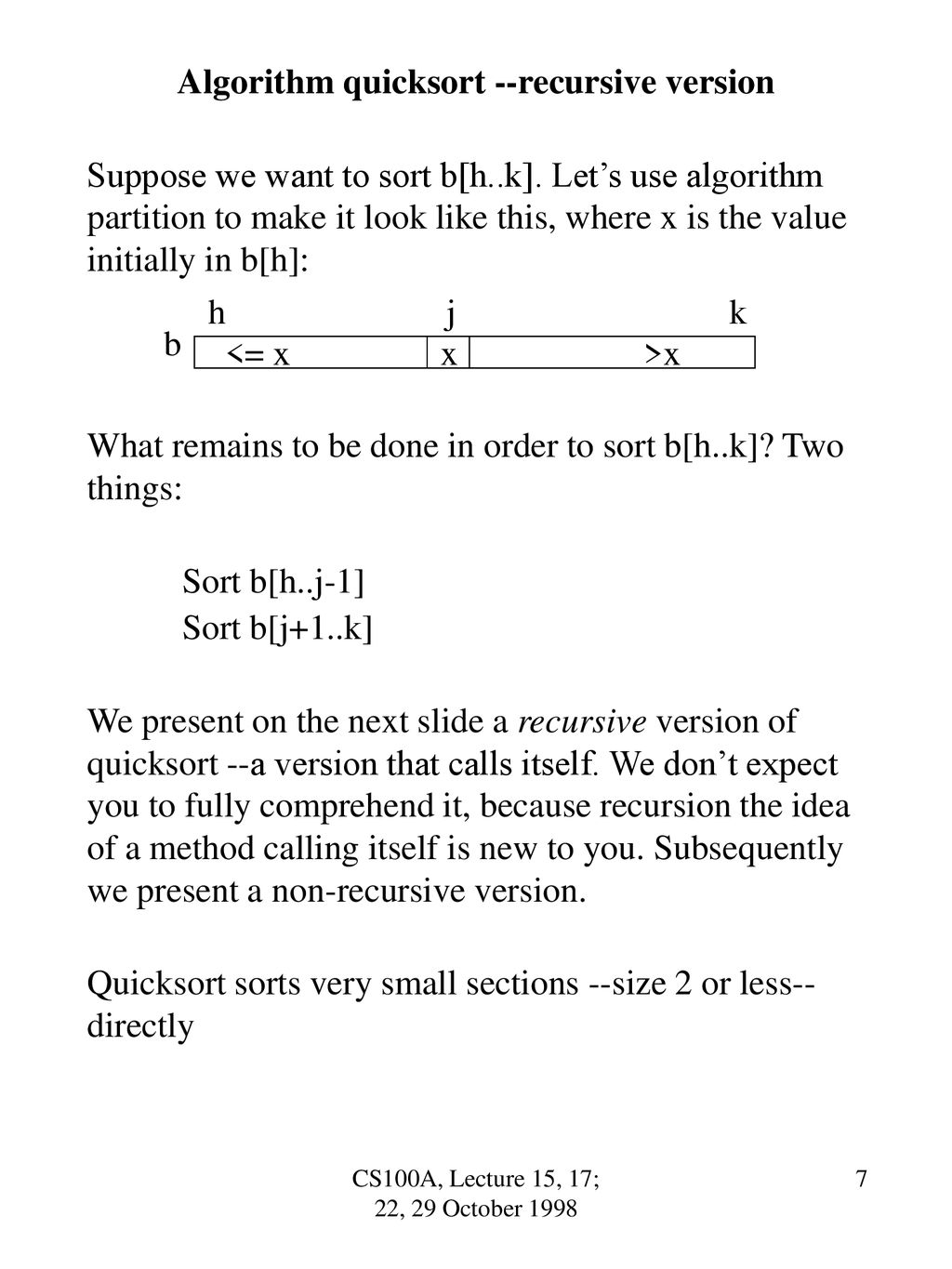 CS100A Lecture 15, 17 22, 29 October 1998 Sorting - ppt download