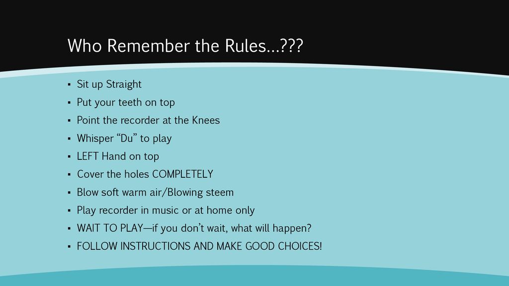 Who Remember the Rules…