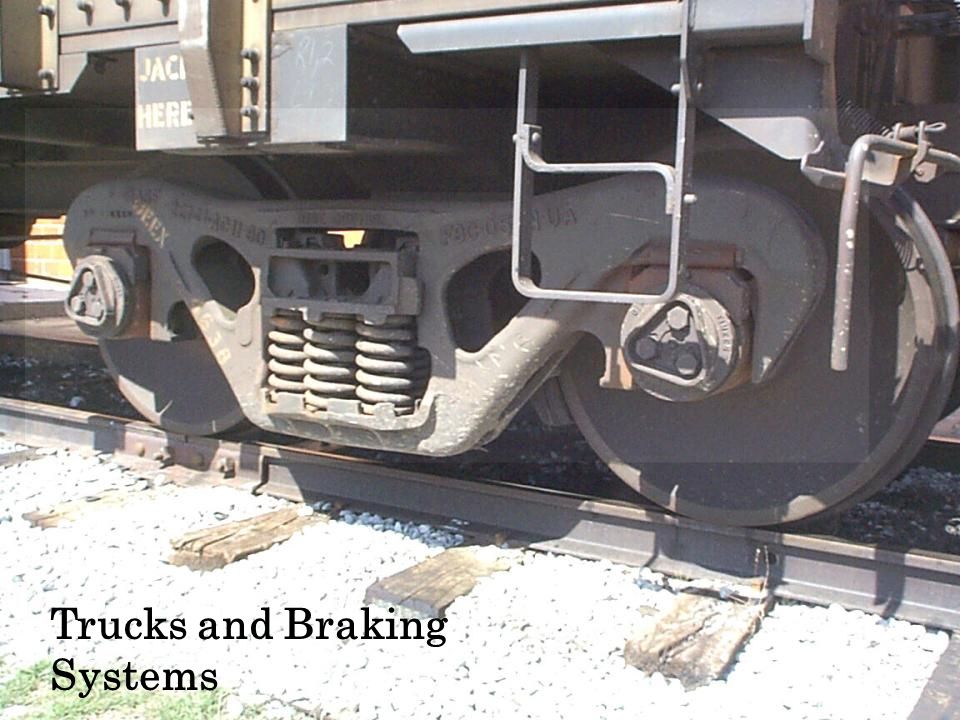 Trucks and Braking Systems