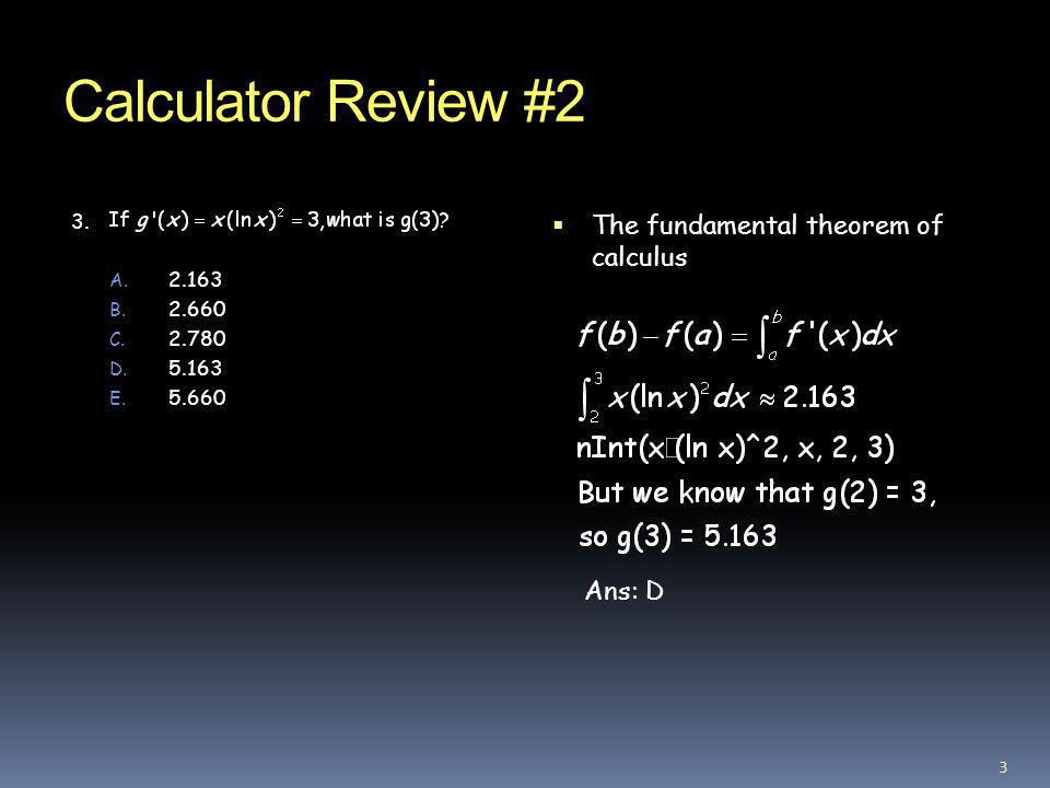 Calculator Review #2 What is the average value of the function - ppt video  online download