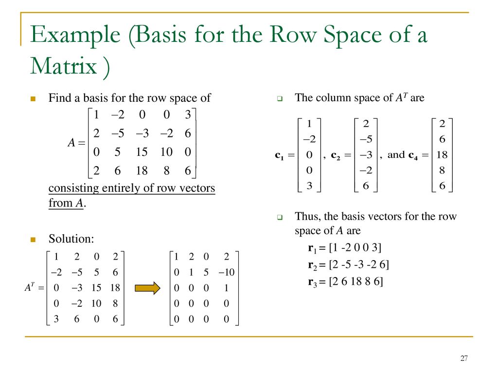 4 7 Row Space Column Space And Null Space Ppt Download