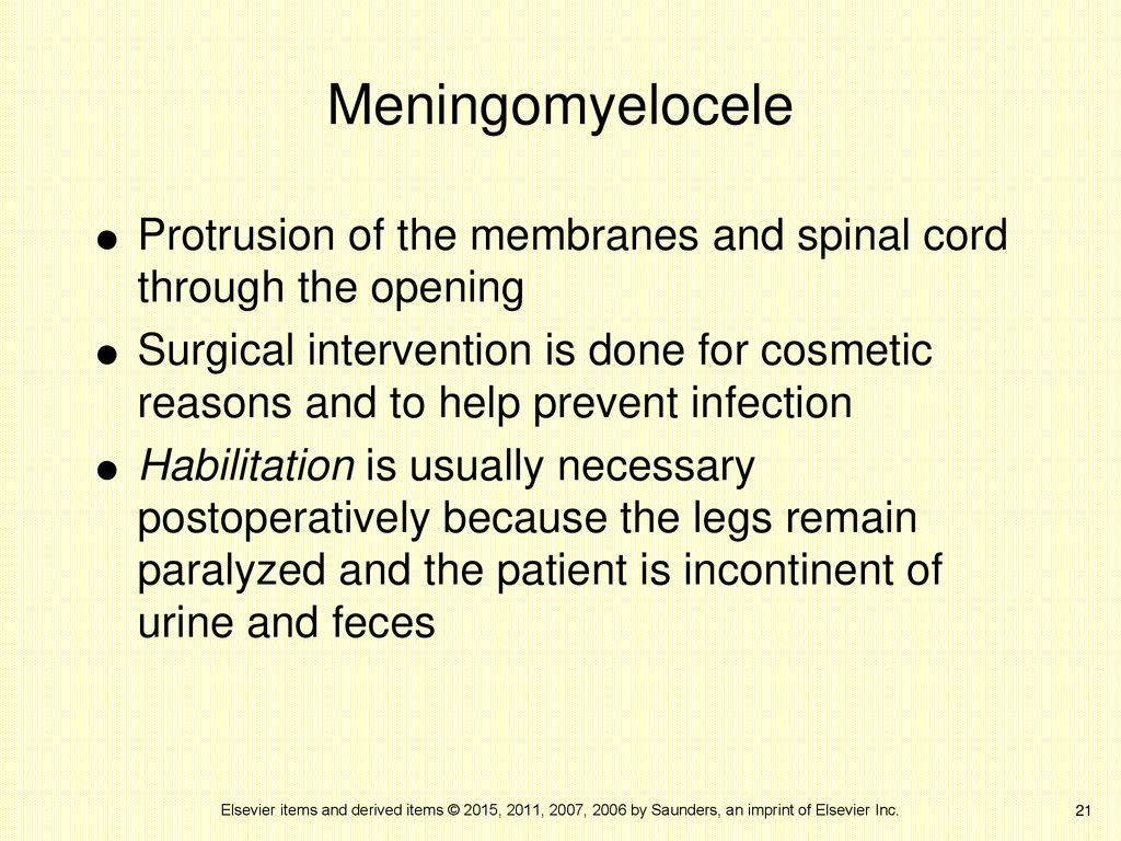 Meningomyelocele Protrusion of the membranes and spinal cord through the opening.