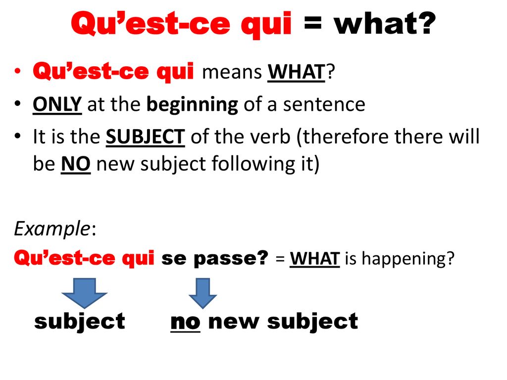 Qu'est-ce que / qu'est-ce qui / qui est-ce que / qui est-ce qui