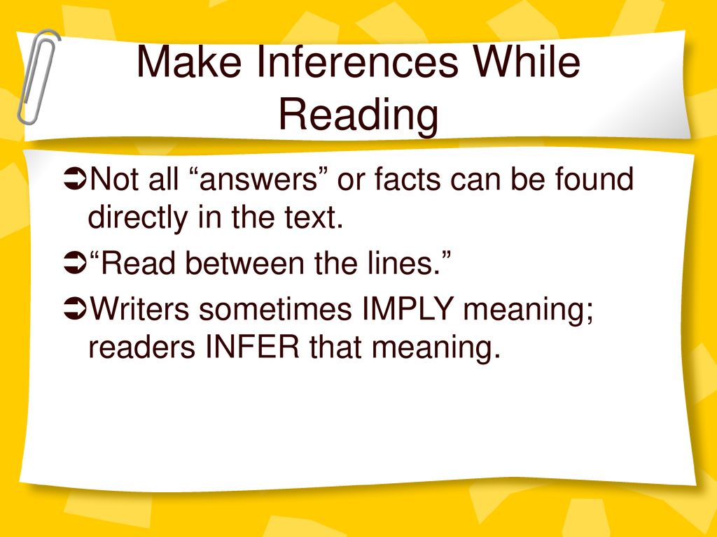 Make Inferences While Reading