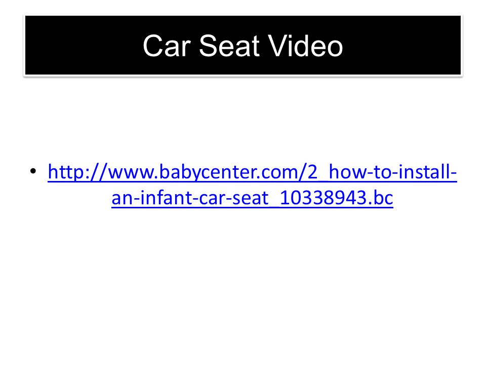 Car Seat Video