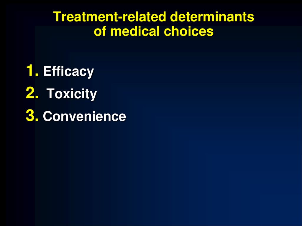 Treatment-related determinants of medical choices