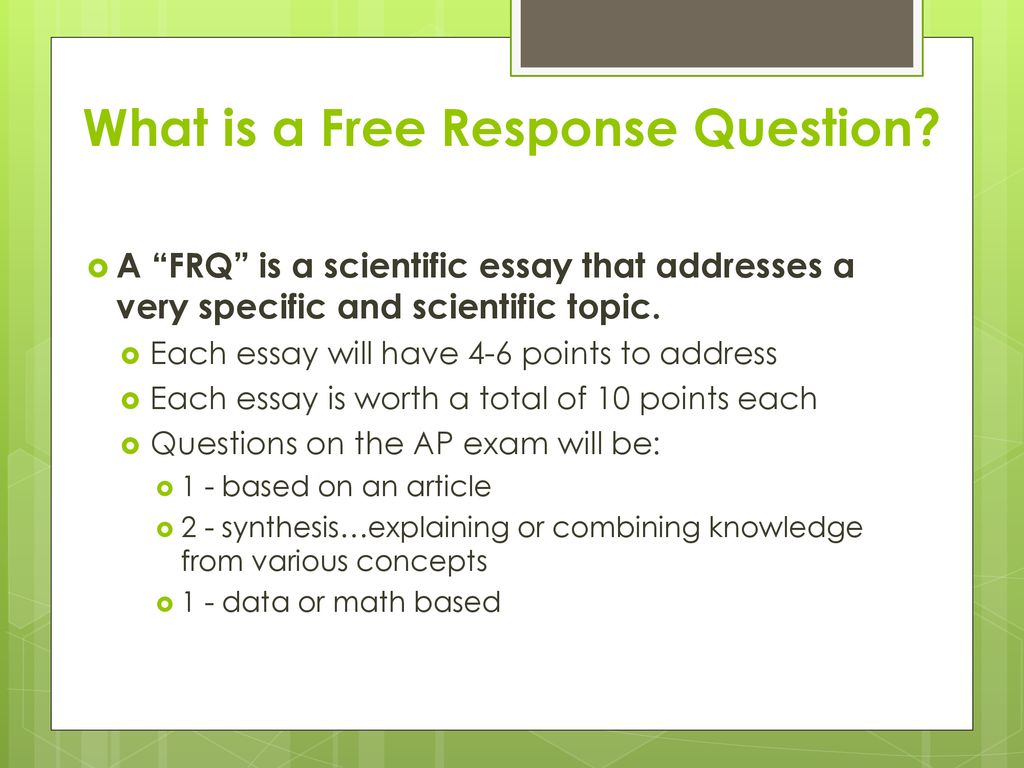 Answering a Free Response Question (FRQ) For APES ppt download