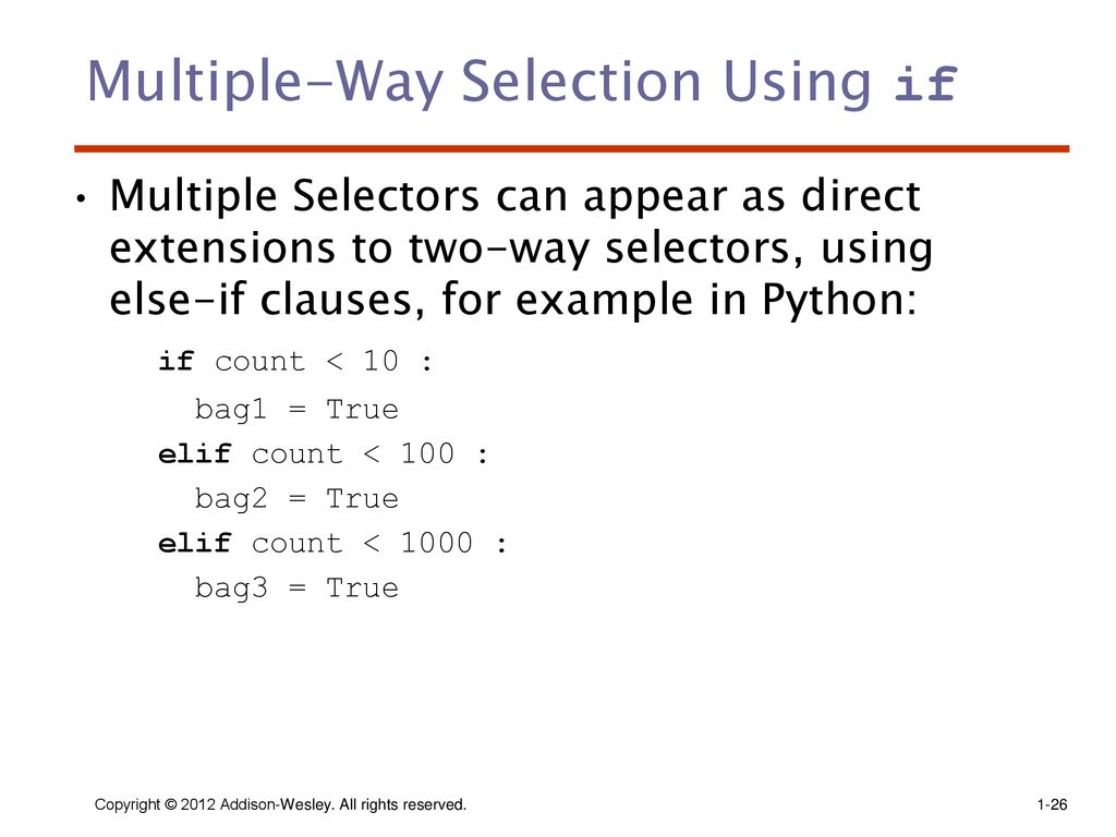 Multiple-Way Selection Using if