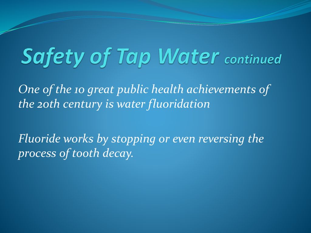 drink-up-tap-water-is-good-for-you-ppt-download