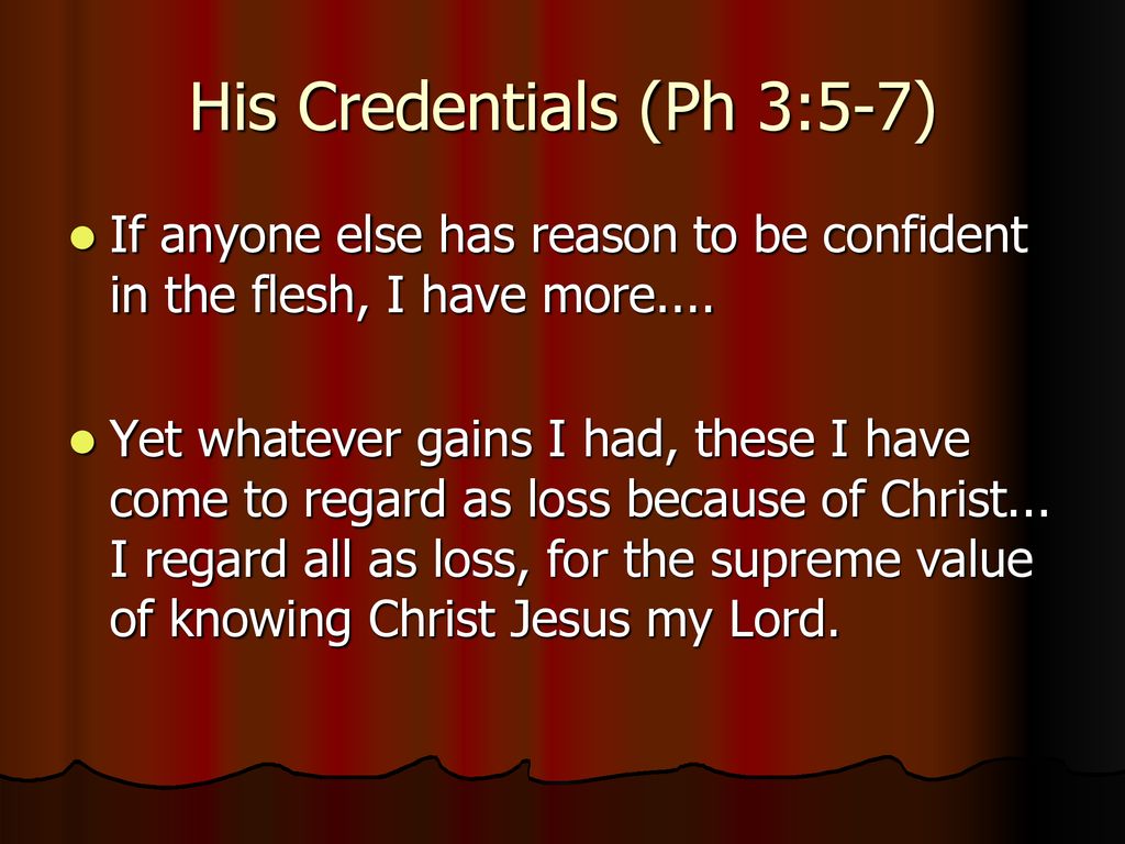 His Credentials (Ph 3:5-7)