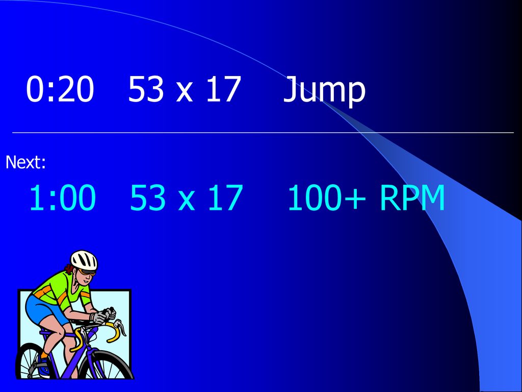 0:20 53 x 17 Jump Next: 1:00 53 x RPM