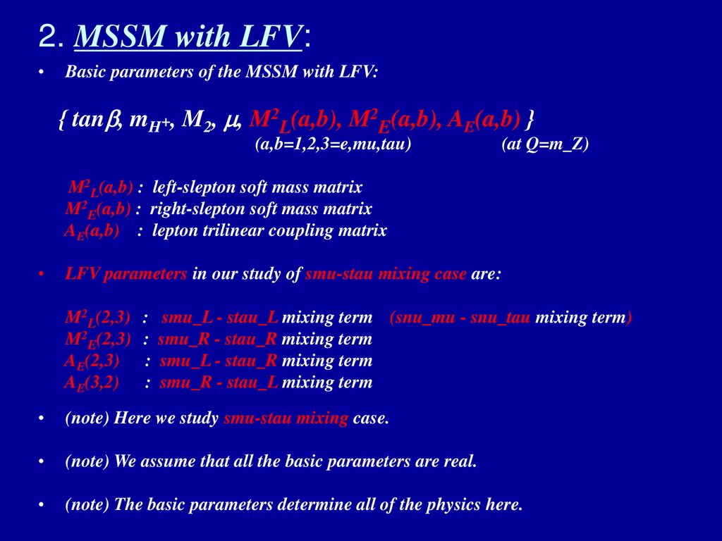 Impact Of Slepton Generation Mixing On The Search For Sneutrinos Ppt Download