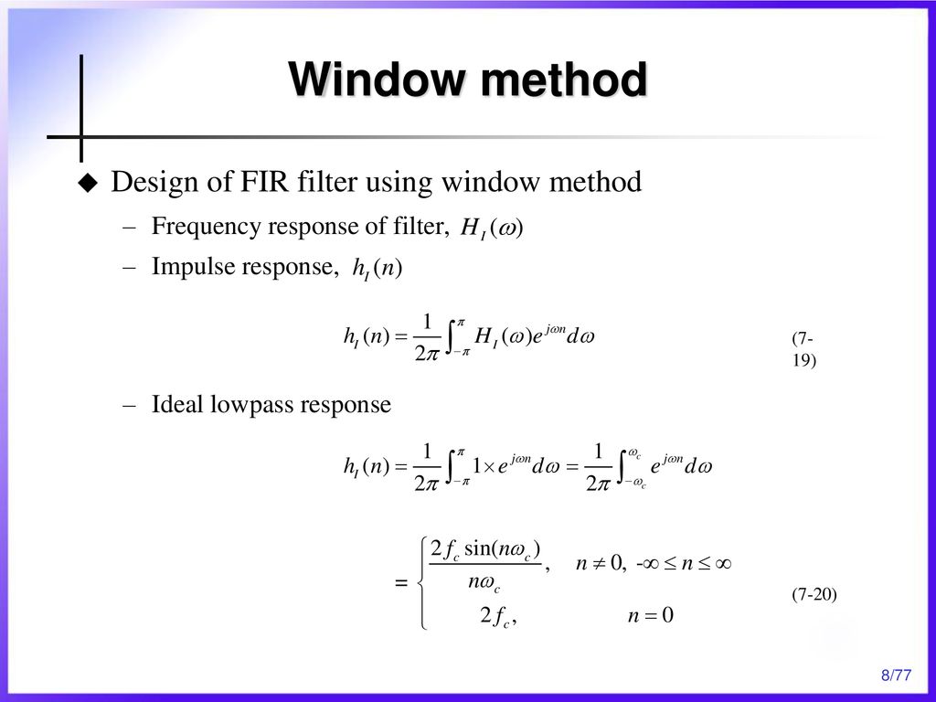 Chapter 7 Finite Impulse Response(FIR) Filter Design - ppt download