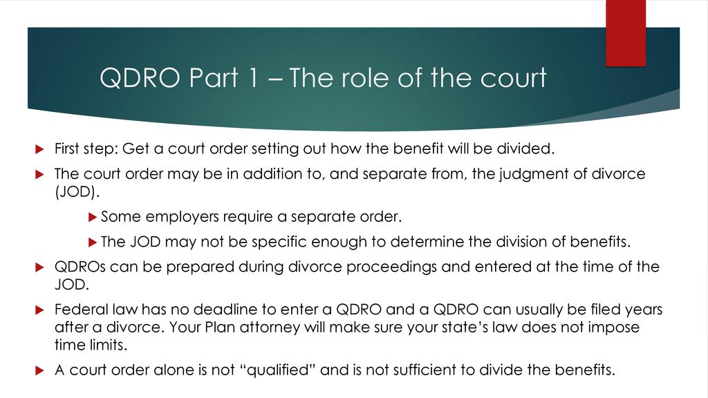 QDRO Part 1 – The role of the court