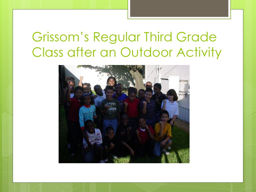 Grissom’s Regular Third Grade Class after an Outdoor Activity